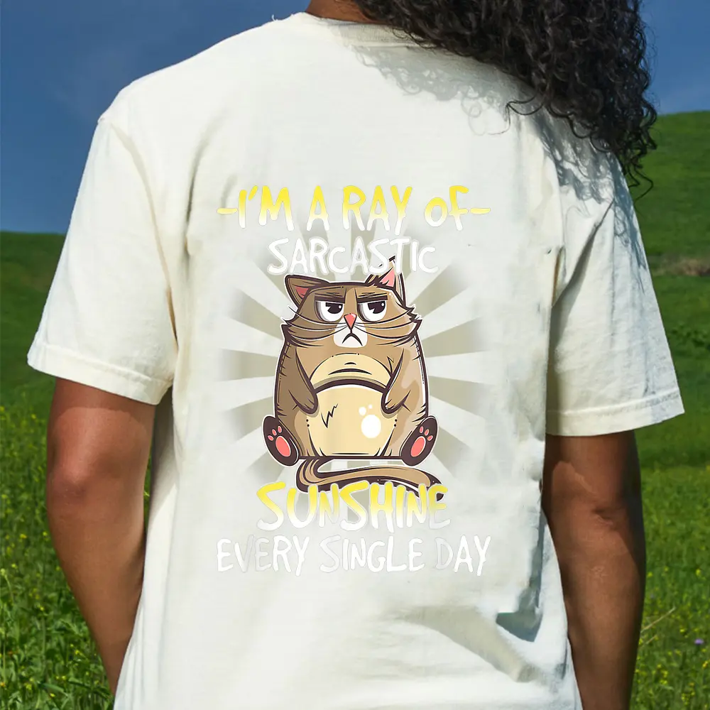 Cat I M A Ray Of Sarcastic Sunshine Every Single Day T-Shirt - Cream