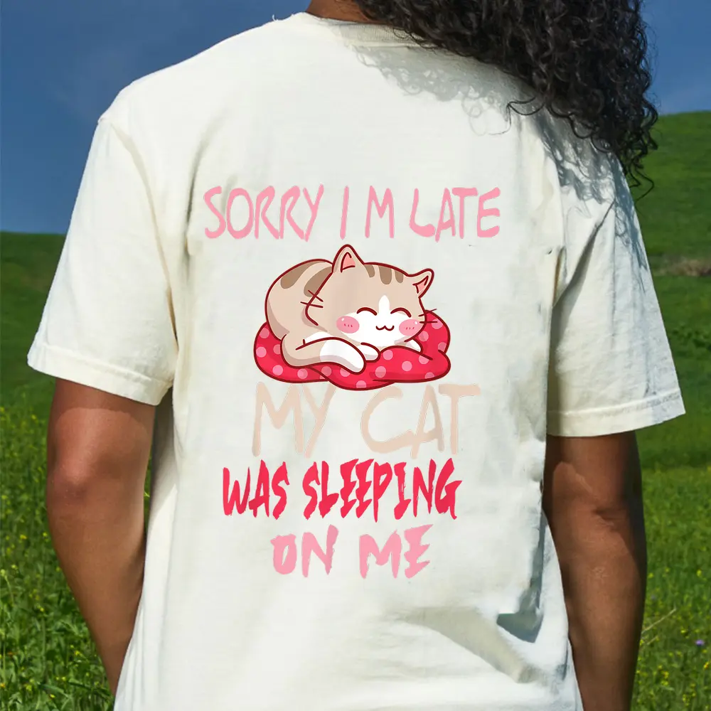 Cat Shirt Sorry I'm Late My Cat Sleeping On Me Cat T-Shirt - Cream