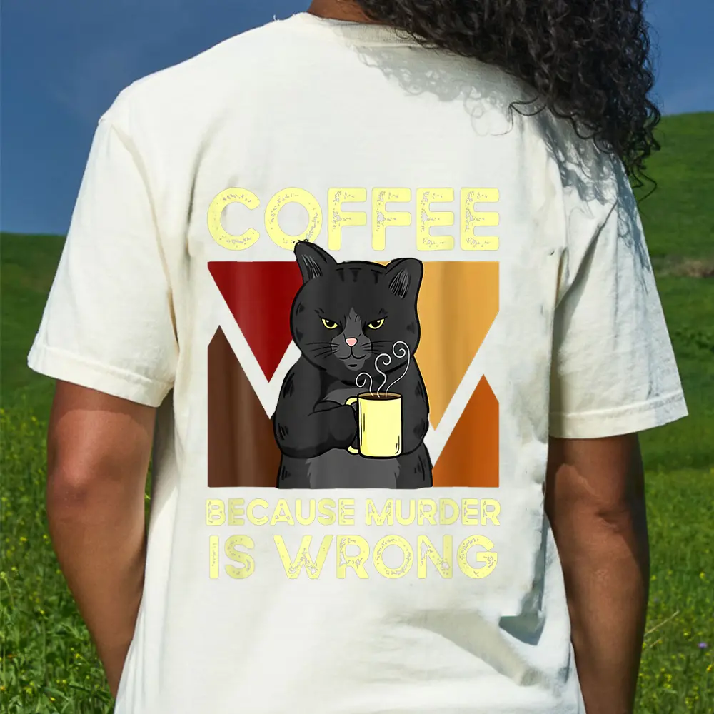 Coffee Because Murder Is Wrong Black Cat With Coffee Mug Fun T-Shirt - Cream